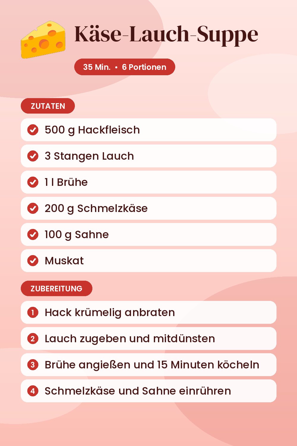 Käse-Lauch-Suppe: Rezeptkarte mit Zutaten und Zubereitung