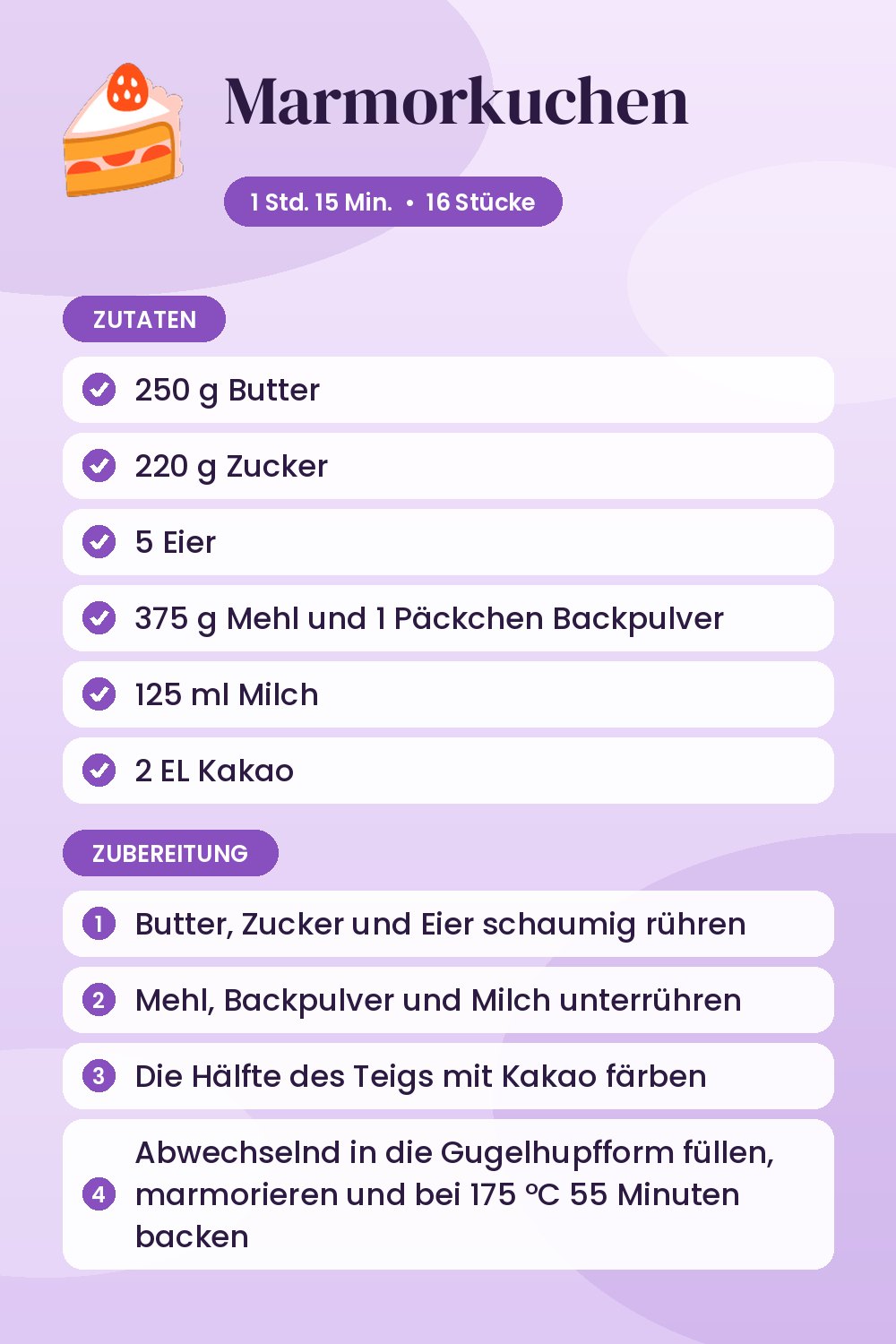 Marmorkuchen: Rezeptkarte mit Zutaten und Zubereitung