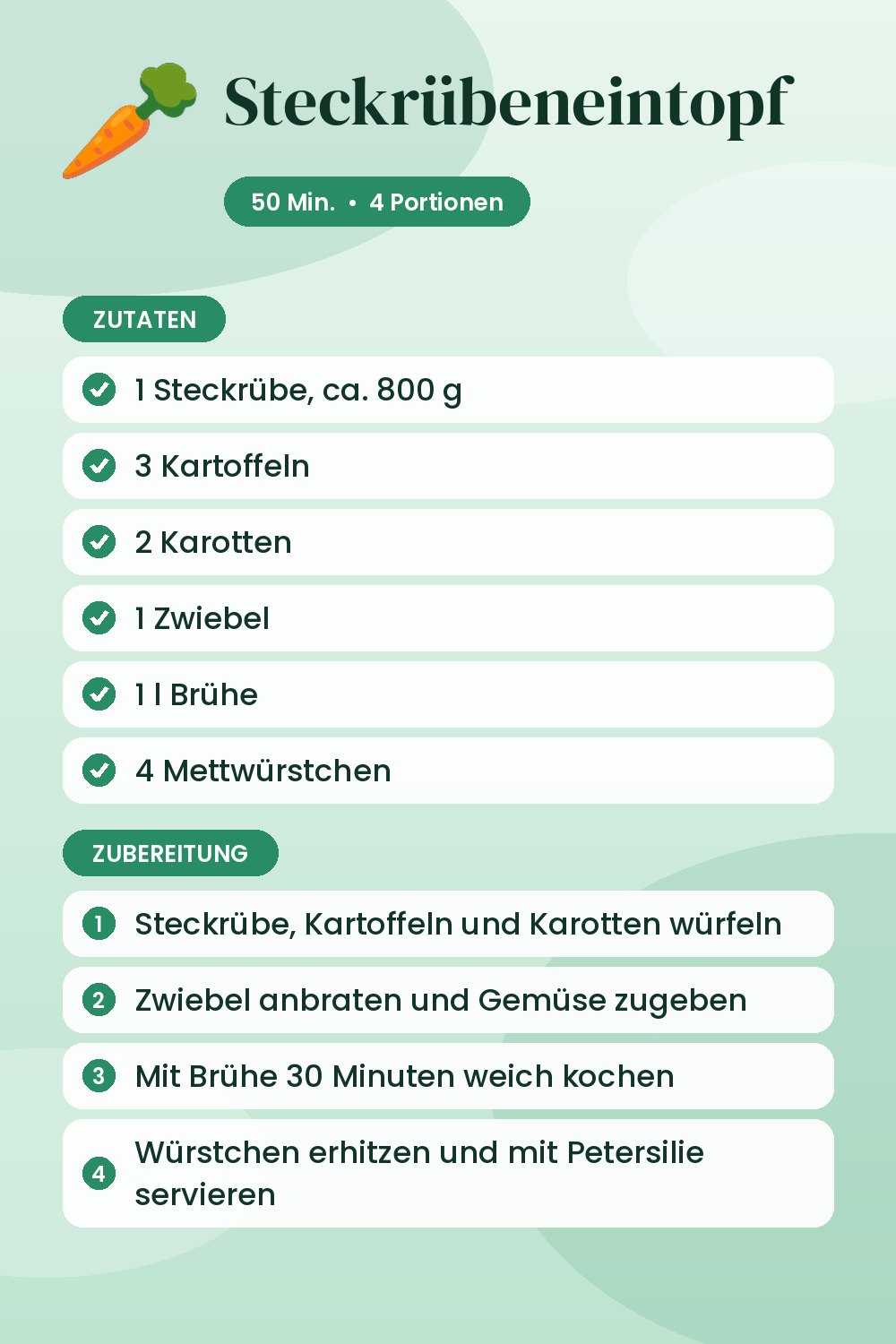Steckrübeneintopf: Rezeptkarte mit Zutaten und Zubereitung