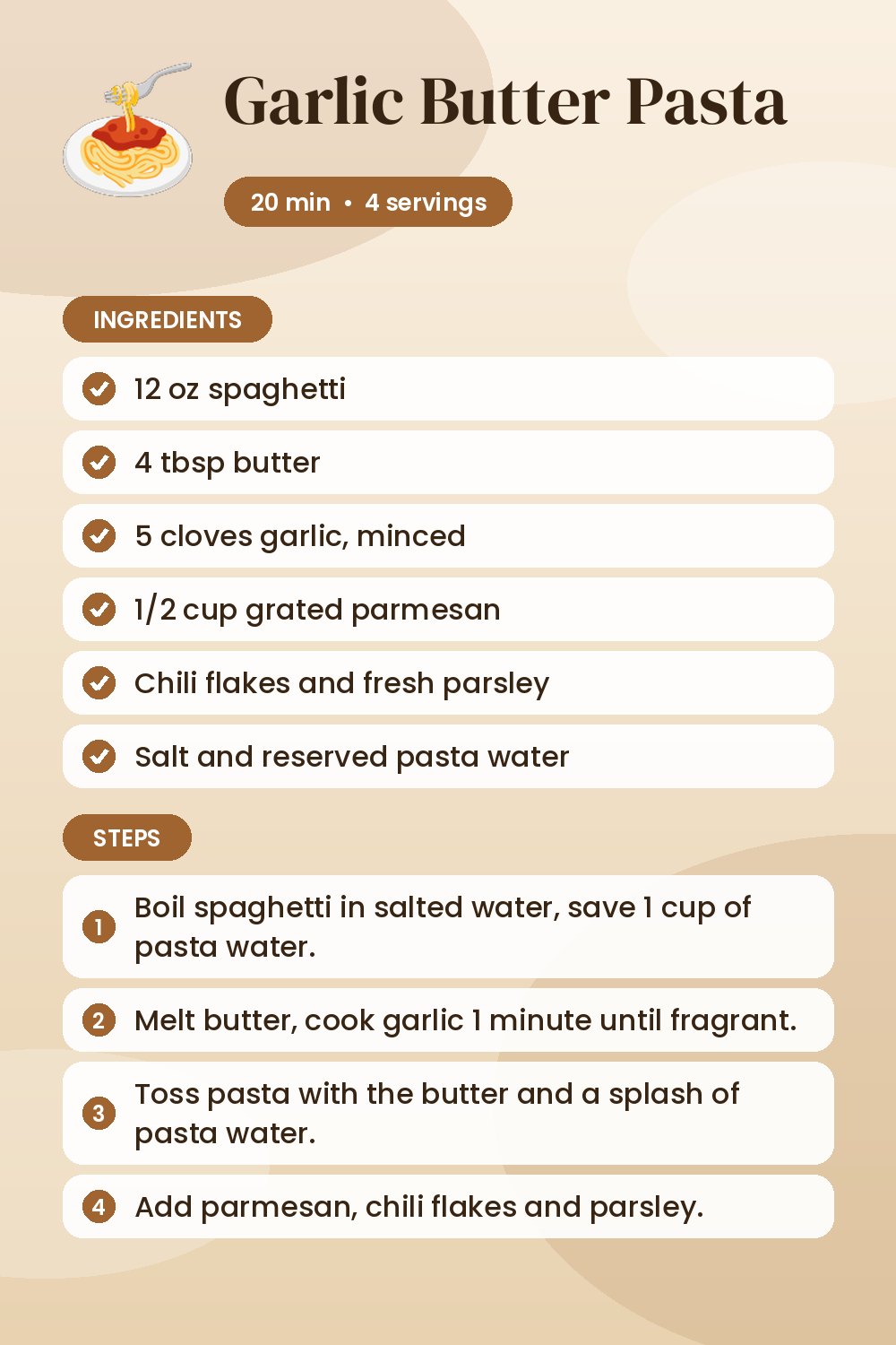 Garlic Butter Pasta: recipe card with ingredients and steps