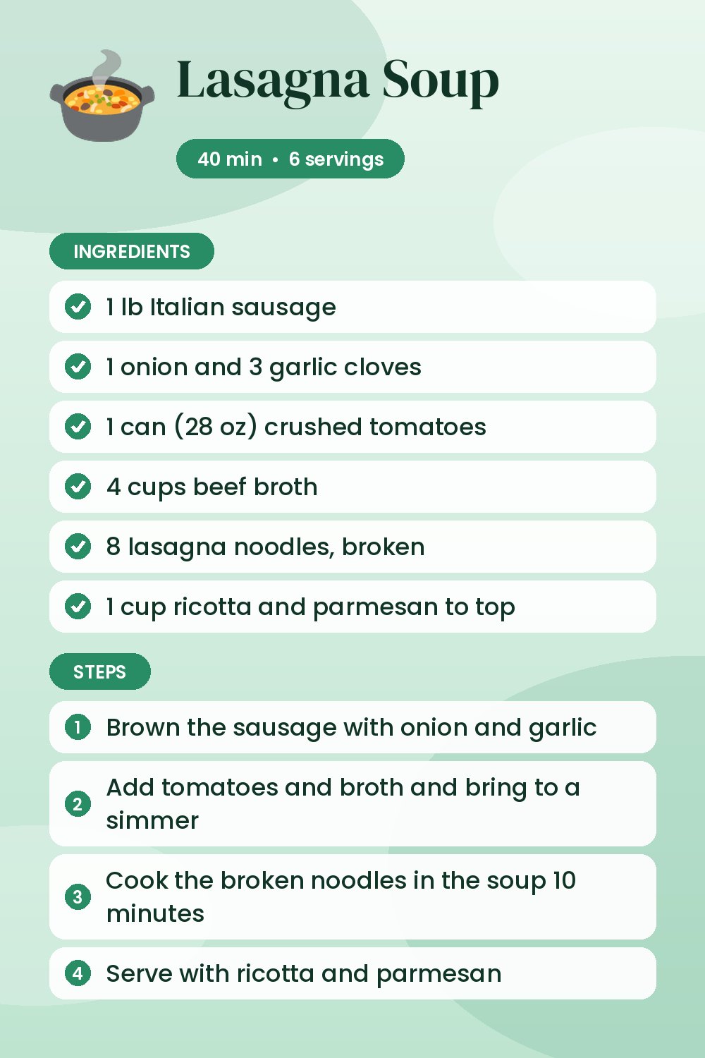 Lasagna Soup: recipe card with ingredients and steps