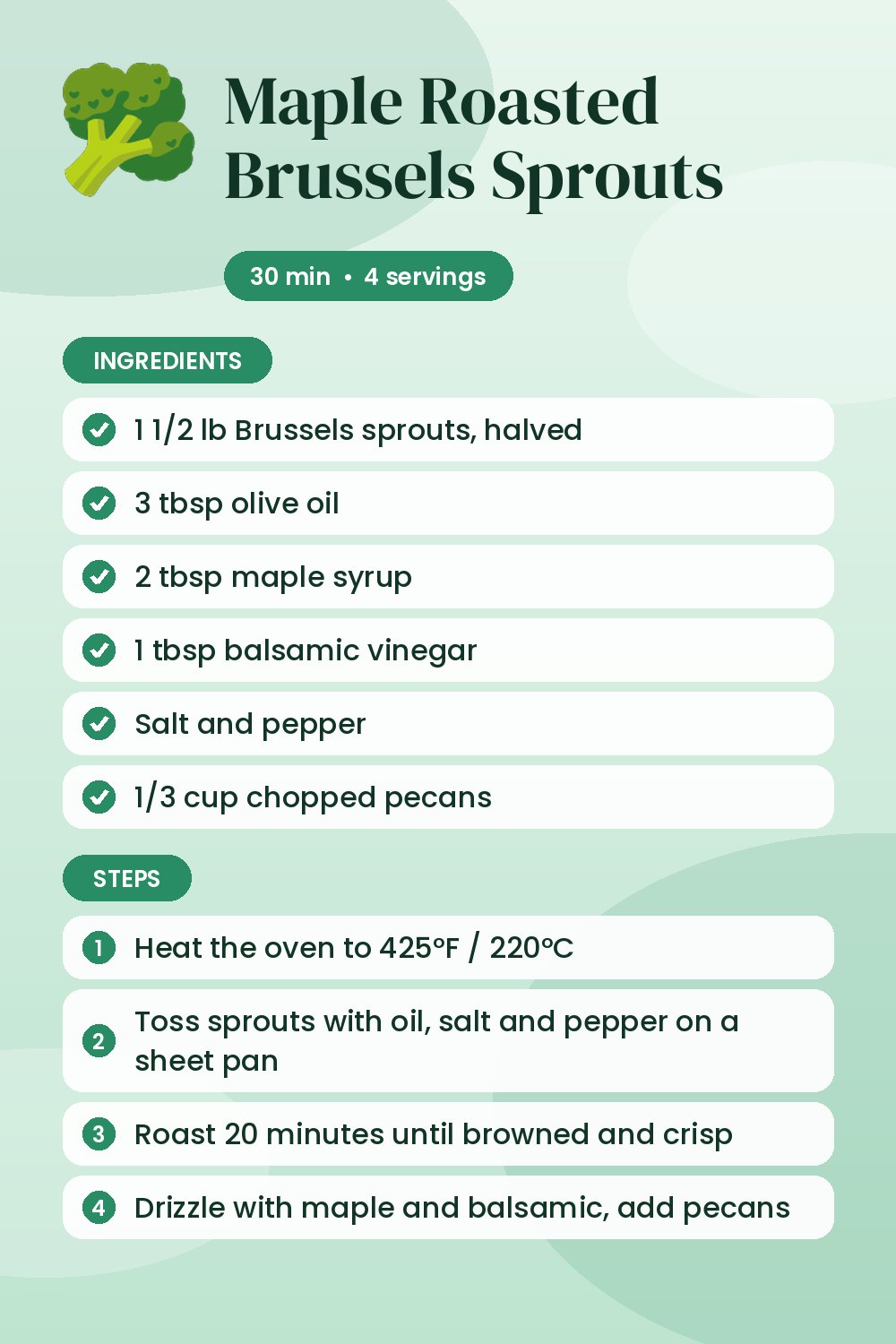 Maple Roasted Brussels Sprouts: recipe card with ingredients and steps