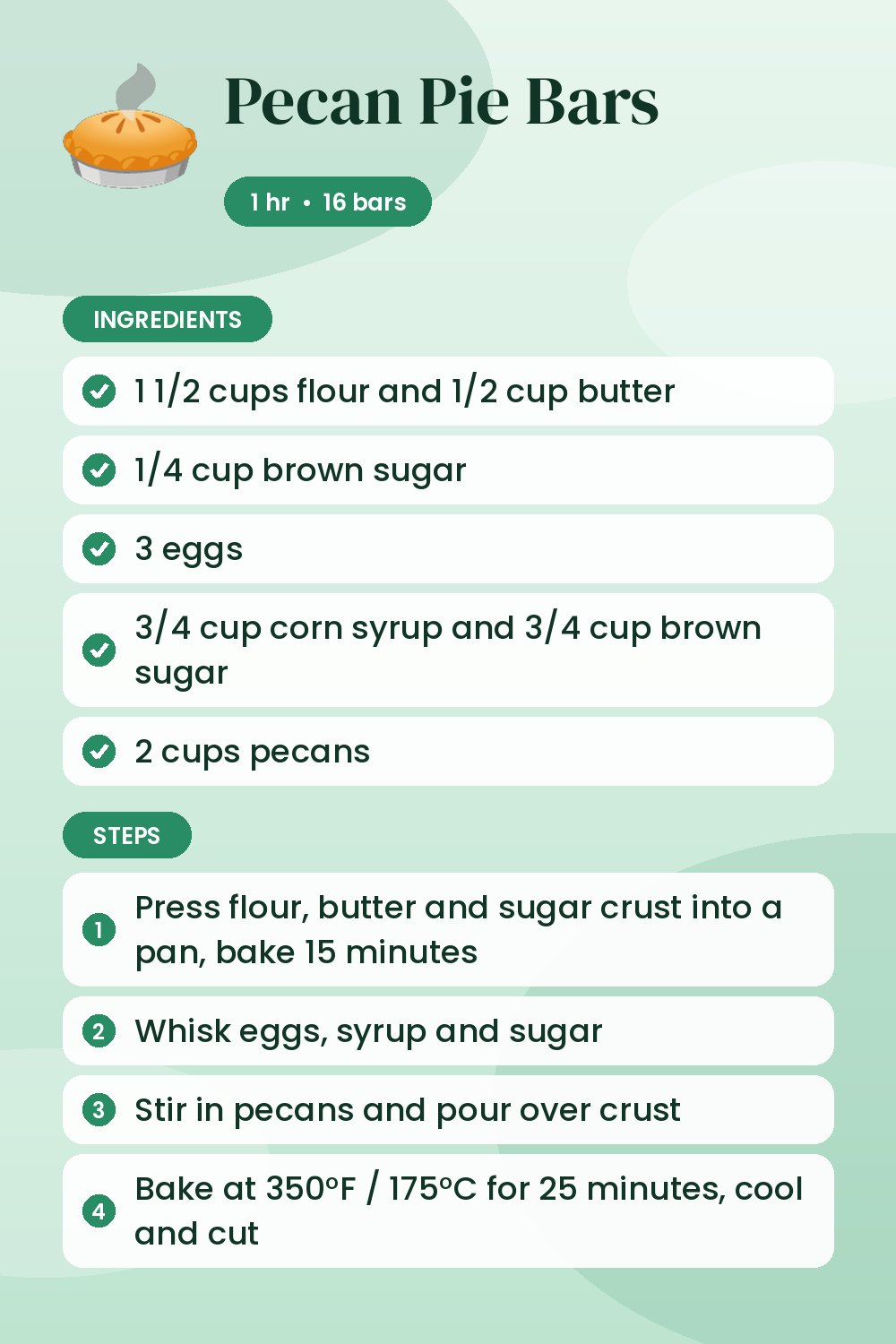 Pecan Pie Bars: recipe card with ingredients and steps