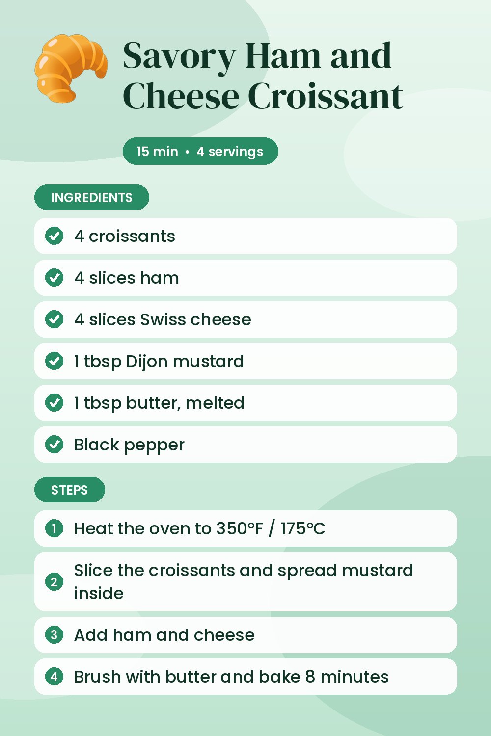 Savory Ham and Cheese Croissant: recipe card with ingredients and steps